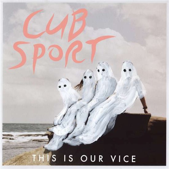 Cover for Cub Sport · This Is Our Vice (LP) (2016)