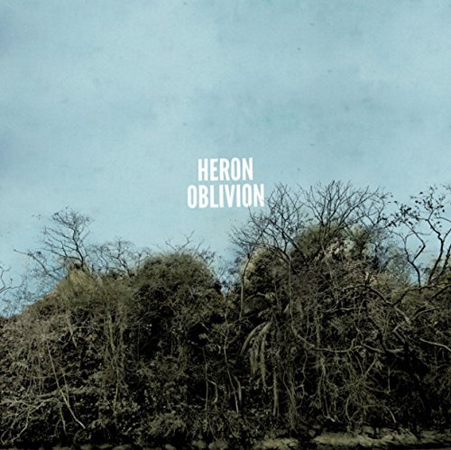 Heron Oblivion - Heron Oblivion - Musikk - SUBPOP - 0098787114911 - 3. mars 2016