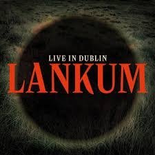 Live in Dublin (Black Vinyl) - Lankum - Music - Rough Trade - 0191402044911 - June 21, 2024