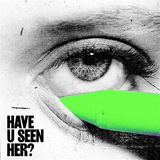 Cover for Alma · Have U Seen Her (LP) (2020)