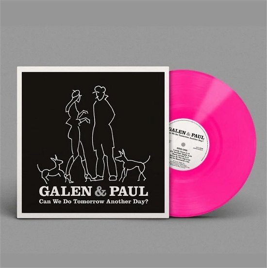 Can We Do Tomorrow Another Day? - Galen & Paul - Musik - SONY MUSIC CG - 0196587812911 - May 19, 2023