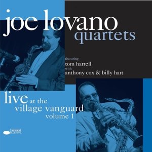 Quartets Live at the Village - Lovano Joe - Musiikki - Decca Records - 0602547029911 - maanantai 24. marraskuuta 2014