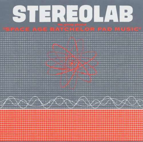 Stereolab · Group Played Space Age (LP) (2021)