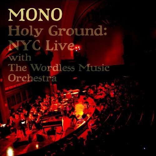 Cover for Mono · Holy Ground: Nyc Live with the Wordless Music Orch (LP) (2010)