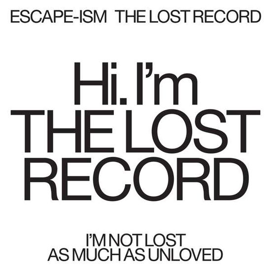 Cover for Escape-Ism · The Lost Record (LP) (2018)