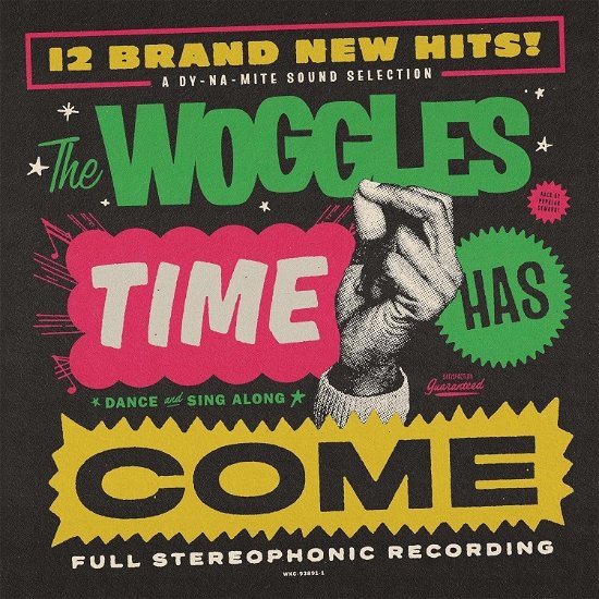 Time Has Come - Woggles - Musik - Wicked Cool Records - 0687051938911 - 31. maj 2024