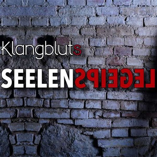 Cover for Klangblut · Seelenspiegel (CD) (2018)