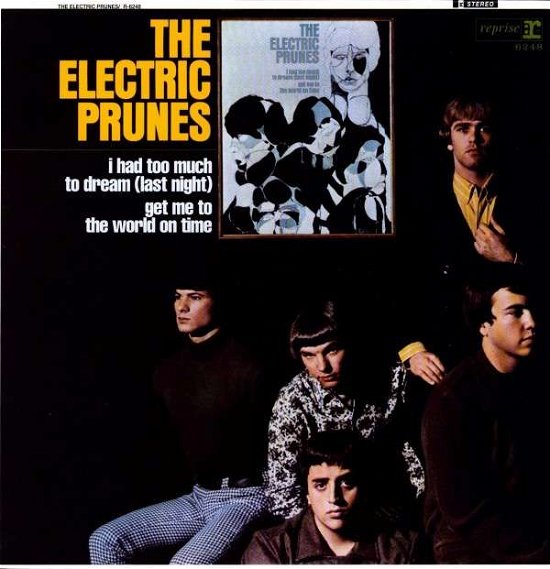 Cover for Electric Prunes · Electric Prunes: I Had Too Much to Dream (LP) [180 gram edition] (2009)