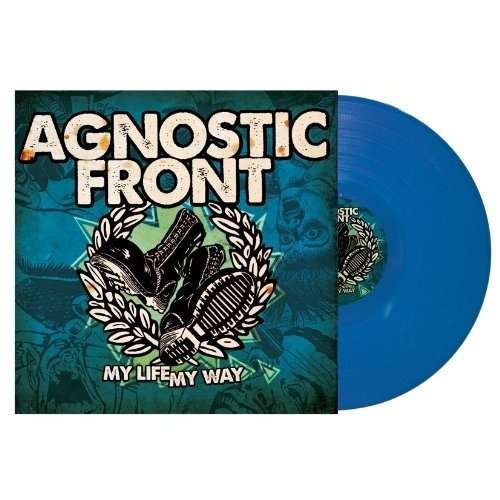 Cover for Agnostic Front · My Life My Way (12&quot;) (2011)