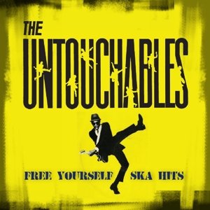 Free Yourself - Ska Hits - Untouchables - Musik - CLEOPATRA - 0741157213911 - 17. März 2015