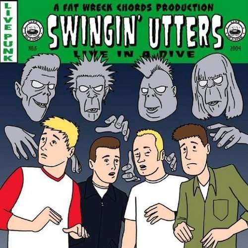 Cover for Swingin' Utters · Live in a Dive (LP) (2022)