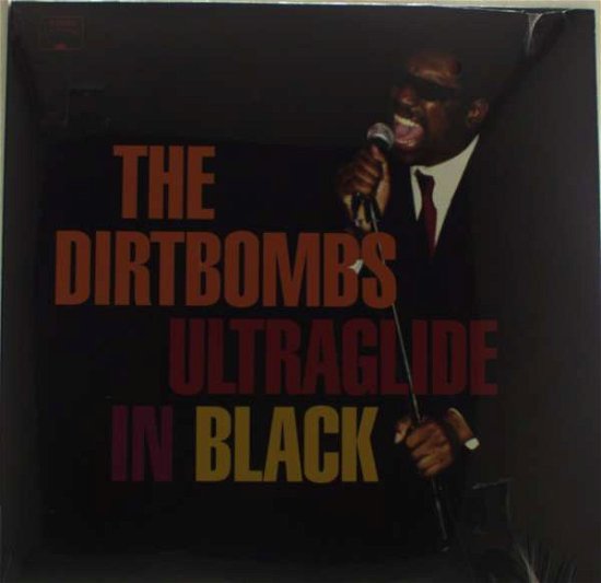 Cover for Dirtbombs · Dirtbombs - Ultraglide In The Back (LP) (2001)