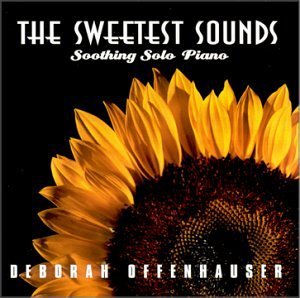 Sweetest Sounds - Deborah Offenhauser - Música - Prelude Music - 0798455199911 - 5 de março de 2002
