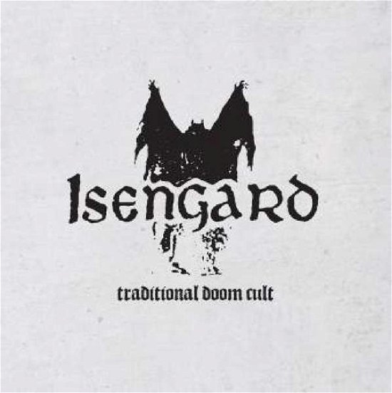 Cover for Isengard · Traditional Doom Cult (7&quot;) [Limited edition] (2016)