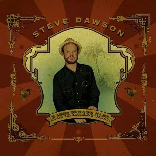 Cover for Steve Dawson · Rattlesnake Cage (LP) (2014)