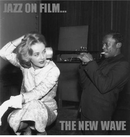 Cover for New Wave · Jazz on Film - the New Wave (CD) (2017)