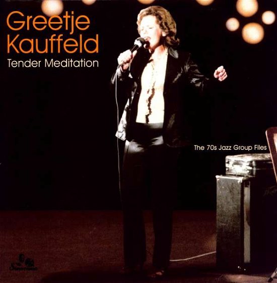 Cover for Greetje Kauffeld · Tender Meditation (LP) (2008)