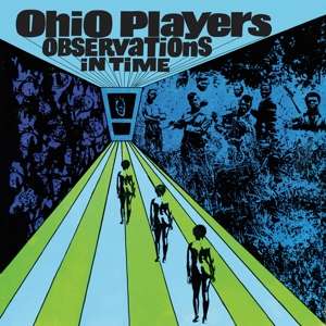 Observations in Time - Ohio Players - Musik - Goldenlane - 0889466154911 - 22. November 2019