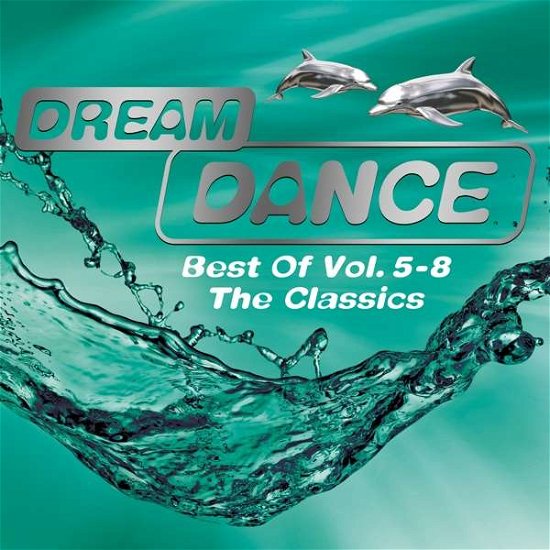 Best of Dream Dance 5-8 - Various Artists - Musiikki - SPMAR - 0889854416911 - perjantai 6. lokakuuta 2017