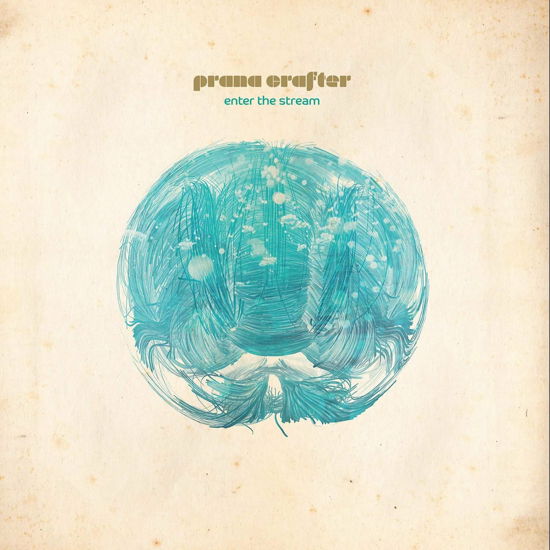 Cover for Prana Crafter · Enter The Stream (LP) (2018)