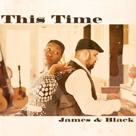 Cover for James &amp; Black · This Time (CD) (2018)