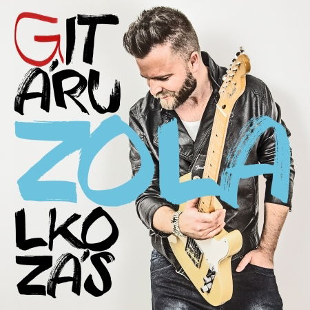 Gitarulkozas - Zola - Muzyka - MG Records - 3614592160911 - 