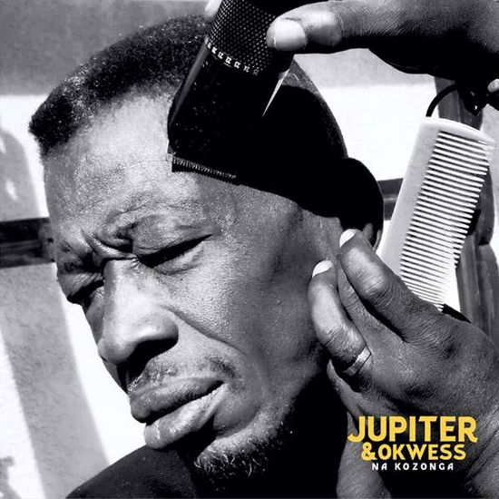 Na Kozonga - Jupiter & Okwess - Musiikki - ZAMORA LABEL - 3700604733911 - perjantai 29. maaliskuuta 2024