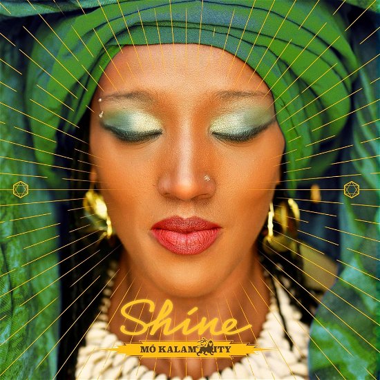 Cover for Mo\'kalamity · Shine (CD) (2024)
