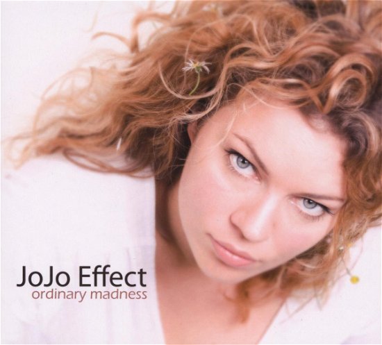 Cover for Jojo Effect · Ordinary Madness (CD) (2009)