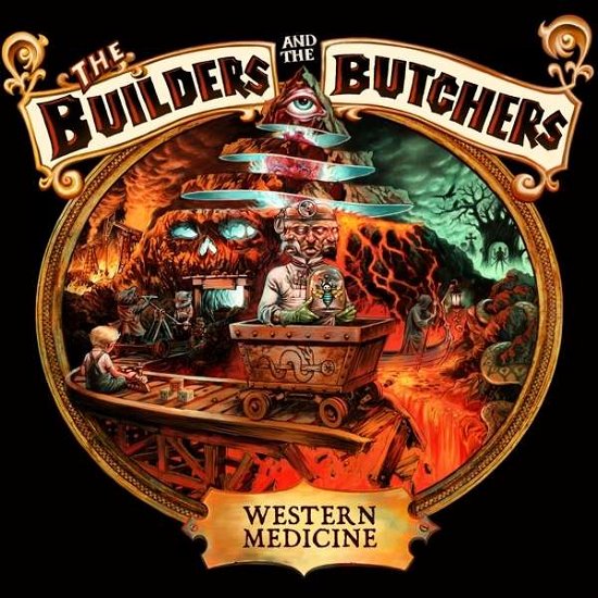 Cover for Builders &amp; The Butchers · Western Medicine (CD) (2021)