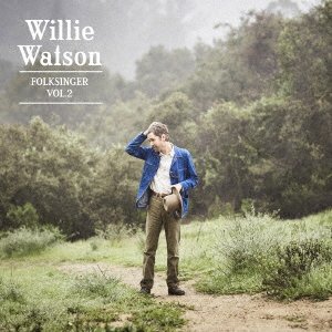 Cover for Willie Watson · Folk Singer Vol.2 (CD) [Japan Import edition] (2017)
