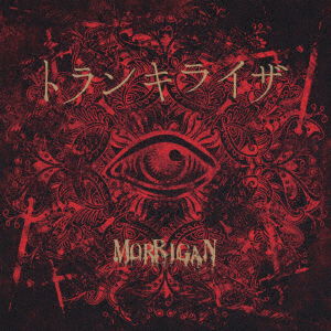 Cover for Morrigan · Tranquilizer (CD) [Japan Import edition] (2016)