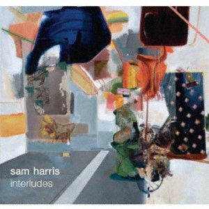 Cover for Sam Harris · Interludes (CD) [Japan Import edition] (2020)
