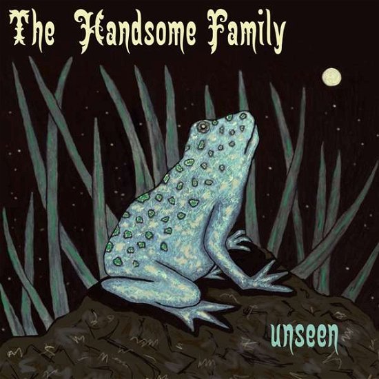 Cover for Handsome Family · Unseen (LP) (2016)
