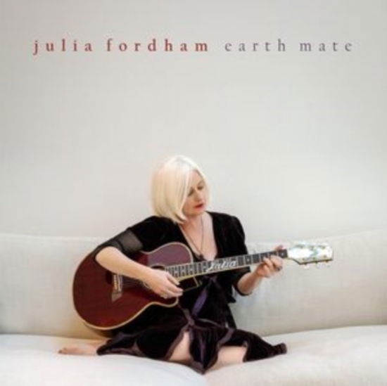 Julia Fordham · Earth Mate (LP) (2024)