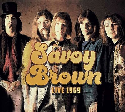 Cover for Savoy Brown · Live 1969 (CD) (2022)