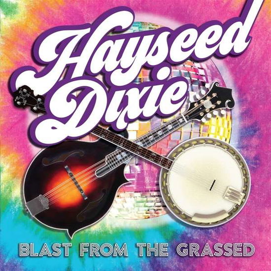 Blast from the Grassed - Hayseed Dixie - Música - Hayseed Dixie Records - 5055869546911 - 27 de marzo de 2020