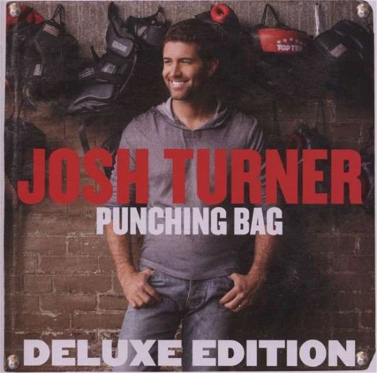 Cover for Josh Turner · Punching Bag (CD) [Deluxe edition] (2012)