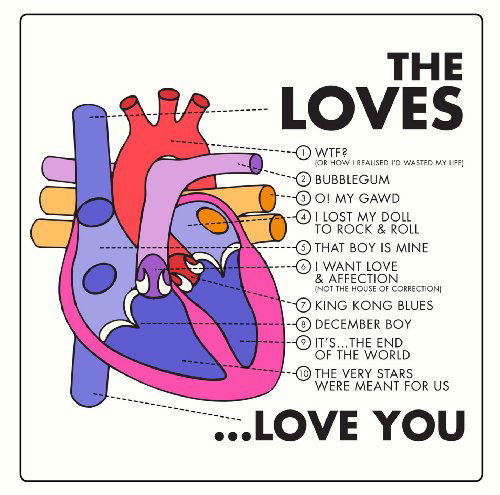 ..Love You - Loves - Muzyka - FORTUNA POP - 5060044170911 - 21 kwietnia 2011