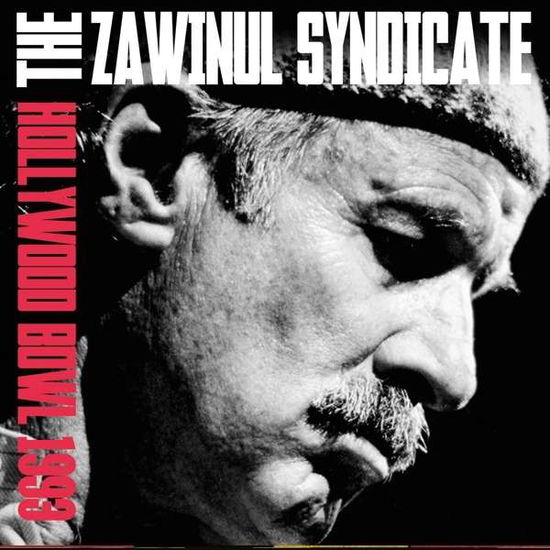 Hollywood Bowl 1993 - The Zawinul Syndicate - Music - HI HAT - 5297961303911 - February 19, 2016