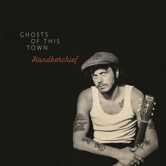 Cover for Handkerchief · Ghosts Of This Town (CD) (2022)