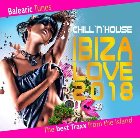 Cover for Various Artists · Ibiza Love 2018 –balearic Tune (CD) (2018)