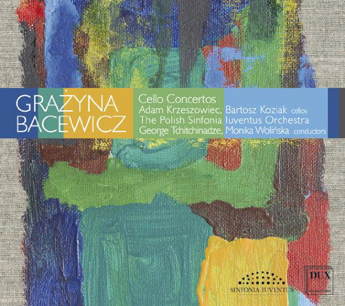 Cello Concertos - Bacewicz / Krzeszowiec / Koziak - Music - DUX - 5902547005911 - February 26, 2013