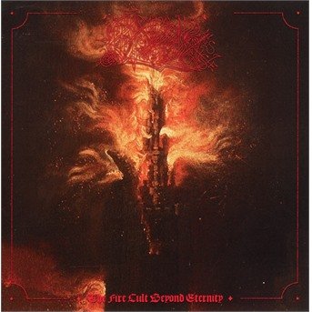 Cover for Onirik · The Fire Cult Beyond Eternity (CD) (2020)