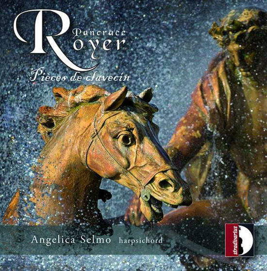 Cover for Angelica Selmo · Paancrace Royer: Pieces De Clavecin (CD) (2021)