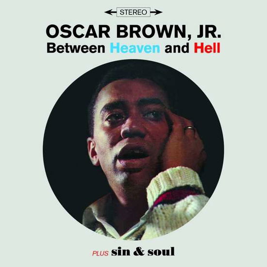 Between Heaven & Hell / Sin & Soul - Oscar Brown Jr. - Music - SOUL JAM - 8436559463911 - November 24, 2017