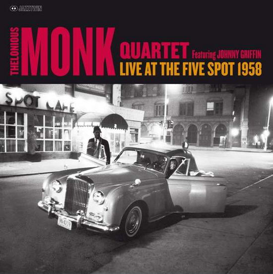 Cover for Thelonious Monk · Live at the Five Spot 1958 (LP) (2017)