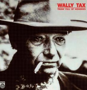 Cover for Wally Tax · Wally Tax - Trunk Full Of Memories (LP) (Coloured Vinyl) (Limited Edition) (LP) [Limited edition]