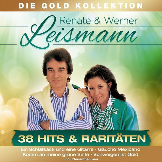Cover for Leismann Renate &amp; Werner · 38 Hits &amp; Raritäten - Die Gold Kollektion (CD) (2015)
