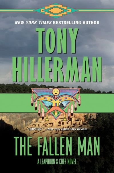 Cover for Tony Hillerman · The Fallen Man: A Leaphorn and Chee Novel - A Leaphorn and Chee Novel (Paperback Book) (2020)